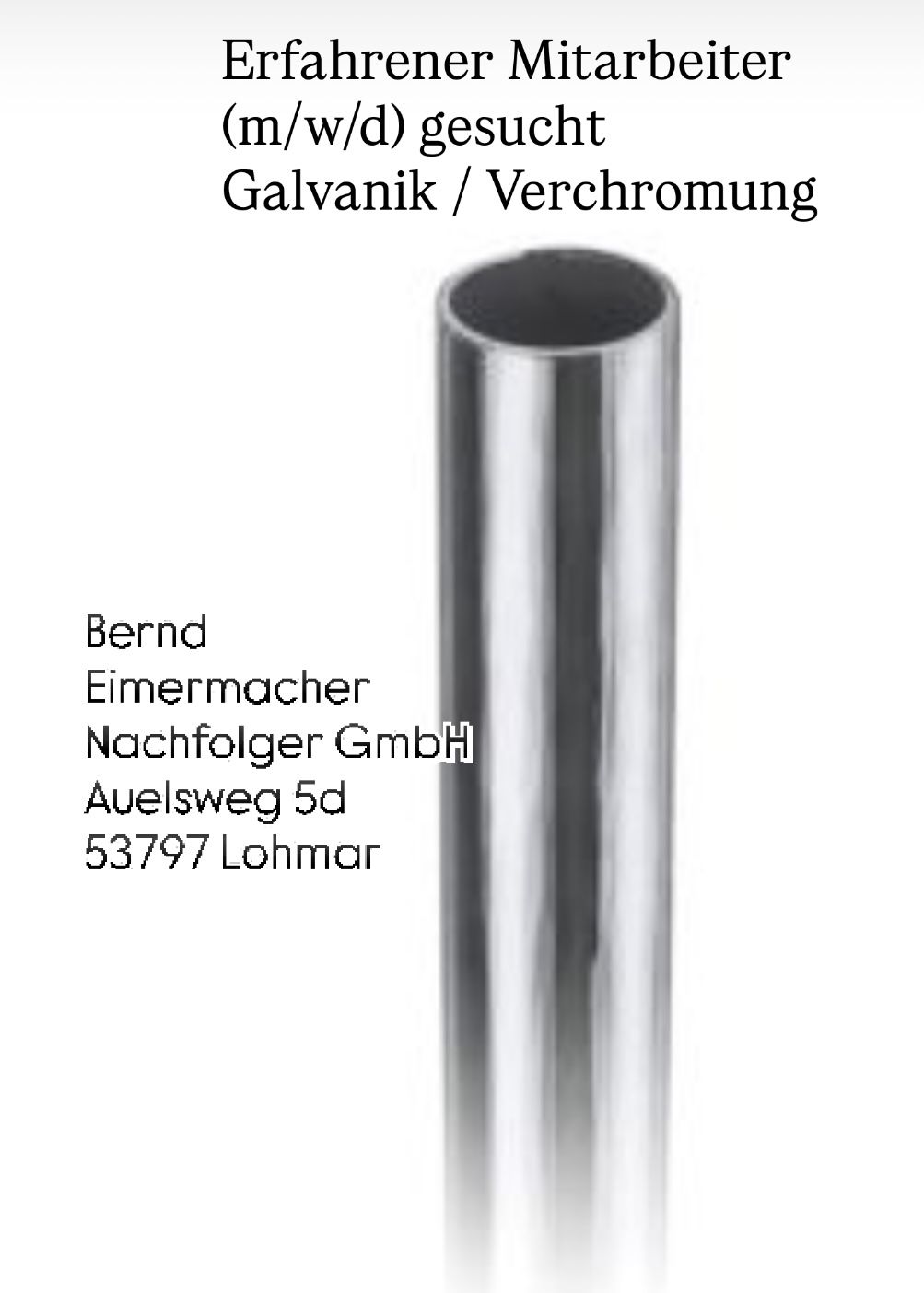 Mitarbeiter gesucht, Eimermacher Hartchrom, Lohmar